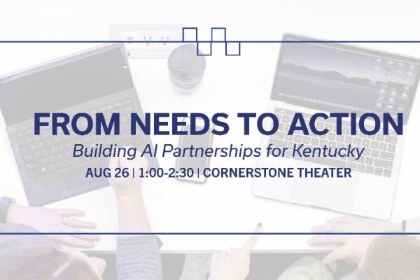 From Needs to Action: Building AI Partnerships for Kentucky